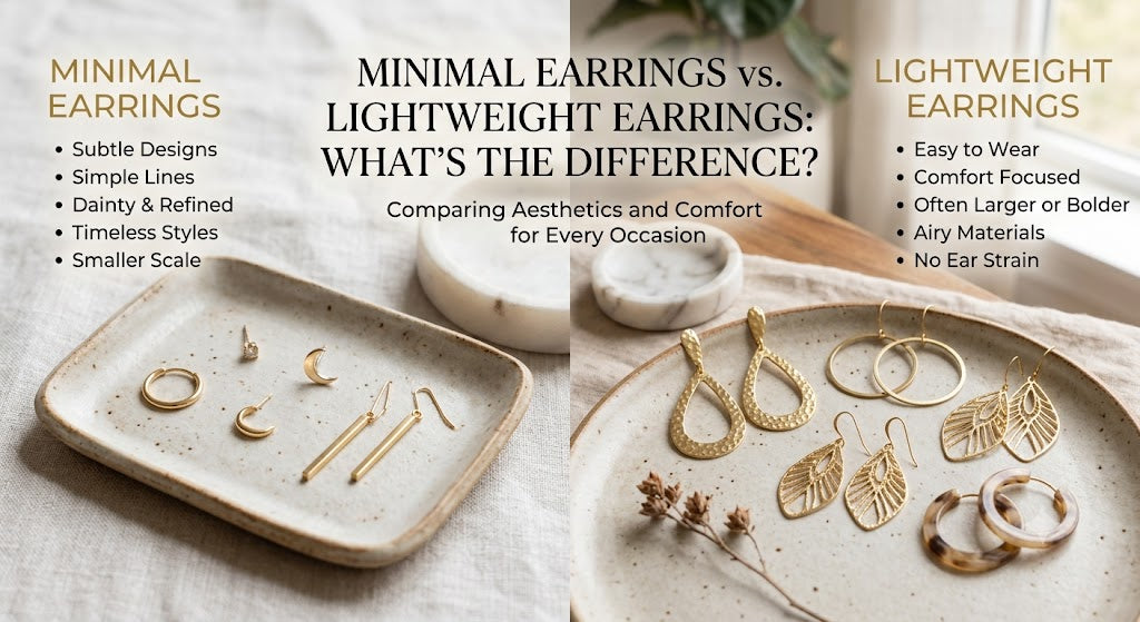 Minimal Earrings vs Lightweight Earrings: What's the Difference?